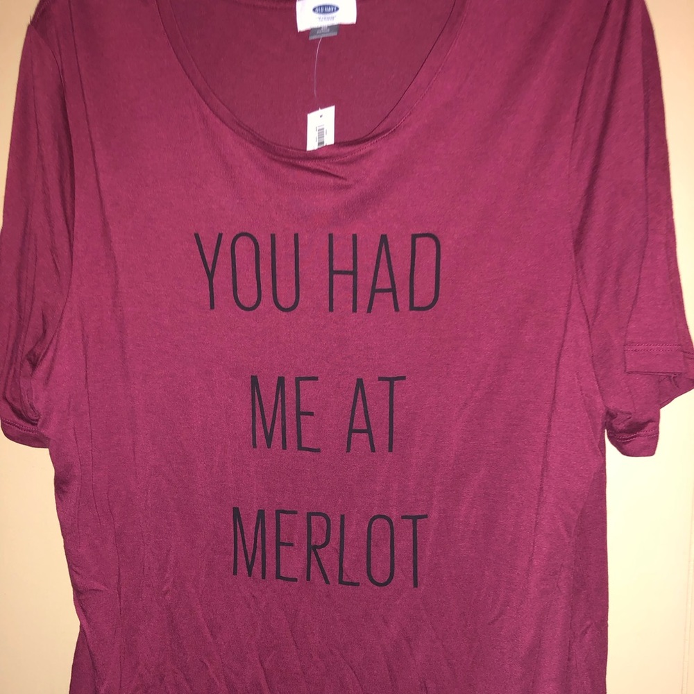 Old Navy “You Had Me at Merlot” Tee